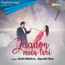Yaadon Mein Teri Mp3 Yaadon Mein Teri Mp3